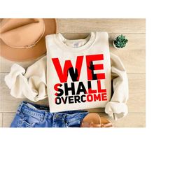 mlk day sweatshirt, martin luther king shirt, women activist sweater, black history month tee, african american outfit,