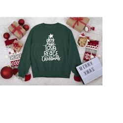 christmas tree sweatshirt, joy hope love peace shirt, womens christmas tee, vintage christmas, xmas gift for women, cute