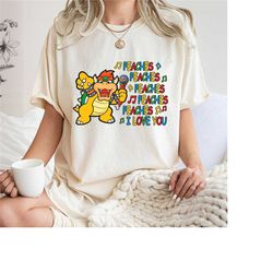 comfort colors peaches peaches song shirt, super mario shirt, super mario bowser shirt, bowser peaches song t-shirt, bow