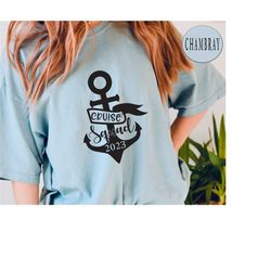 comfort colors cruise squad 2023 shirt, cruise shirt, family cruise shirts, funny cruise shirt, travel shirt, vacation s