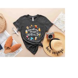 drinking around the world t-shirt, disney drinks shirt,  world traveler shirt, disney drinking shirt, epcot disney shirt