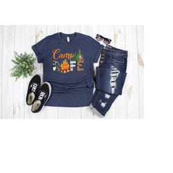 camp life t-shirt, campsite campsite shirt, campsite t-shirt, camping amateur t-shirt, holiday camp t-shirt, camp crew s