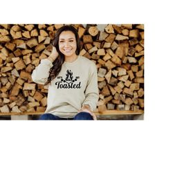 lets get toasted sweatshirt, camp sweatshirt, funny adventure sweatshirt, camping gift, welcome to camp sweatshirt, camp
