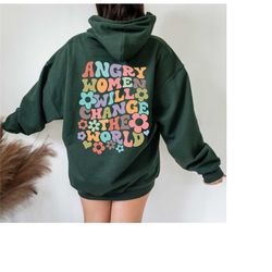 angry woman will change the world wavy sweatshirt, feminist hoodie, girls power crewneck, woman rights sweater, women's