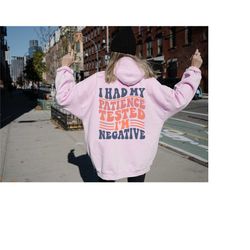 i'm negative sweatshirt, nurse patience hoodie, nurse sweater, gift for nurse, nurse life hoodie, nursing hoodie, school