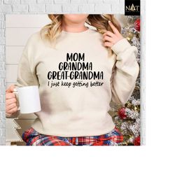 mom grandma great grandma sweatshirt,grandma shirt,pregnancy announcement sweatshirt,gift for great-grandma,baby reveal