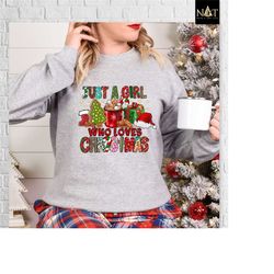 just a girl who loves christmas, christmas tree, xmas shirt, women's christmas sweatshirt, christmas gift shirt,christma