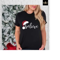believe shirt, believe christmas shirt, christmas believe shirt, christmas party shirt,christmas t-shirt,christmas famil