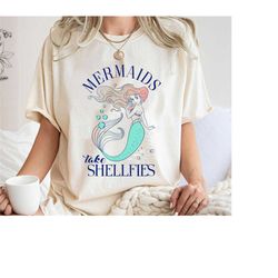 princess ariel shirt, mermaids take shellfies t-shirt, the little mermaid tee, disney family vacation, disneyland trip