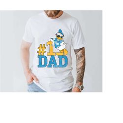 donald number one dad sunglasses shirt, donald duck t-shirt, disney dad tee, father's day, family vacation, disneyland t