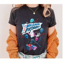 have a web-slinging birthday shirt, ghost spider gwen stacy shirt, spider-man 2023 t-shirt, across the spider-verse tshi