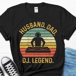 husband dad dj legend shirt, music lover grandpa gift for him, papa dj men's t-shirt, turntable tee from wife, funny mus