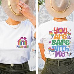 you are safe with me shirt, pride ally shirt, ally t shirt, shirt for ally, gay pride shirt, pride ally rainbow, gift fo