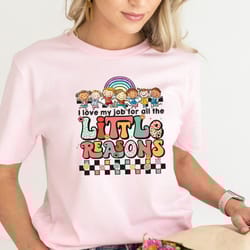 i love my job for all the little reasons shirt, teacher love outfit, science t-shirt, teacher school, school counselor,