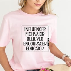 motivator, believer, innovator, educator, teacher shirt, teacher appreciation tee, back to school shirt, teacher life sh