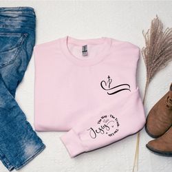 jesus the way the truth the life sweatshirt, christian hoodie, jesus sweater, jesus hoodie, religious gift sweater, chri