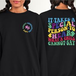 Special Ed Shirt, It Takes A Special Person To Hear What A Child Cannot Say Sweatshirt, Behavior Analyst Hoodie, Sped Te