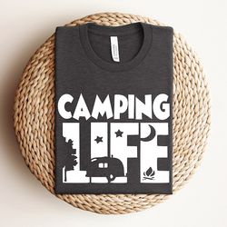 camping life shirt, camping shirt, camper shirt, camper family shirt, adventurer gift, happy camper shirt, camper gift,