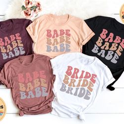 bride babe shirt, bachelorette party shirts, bride squad, bridal shower tees, bridal party gifts, bridal proposal gifts,