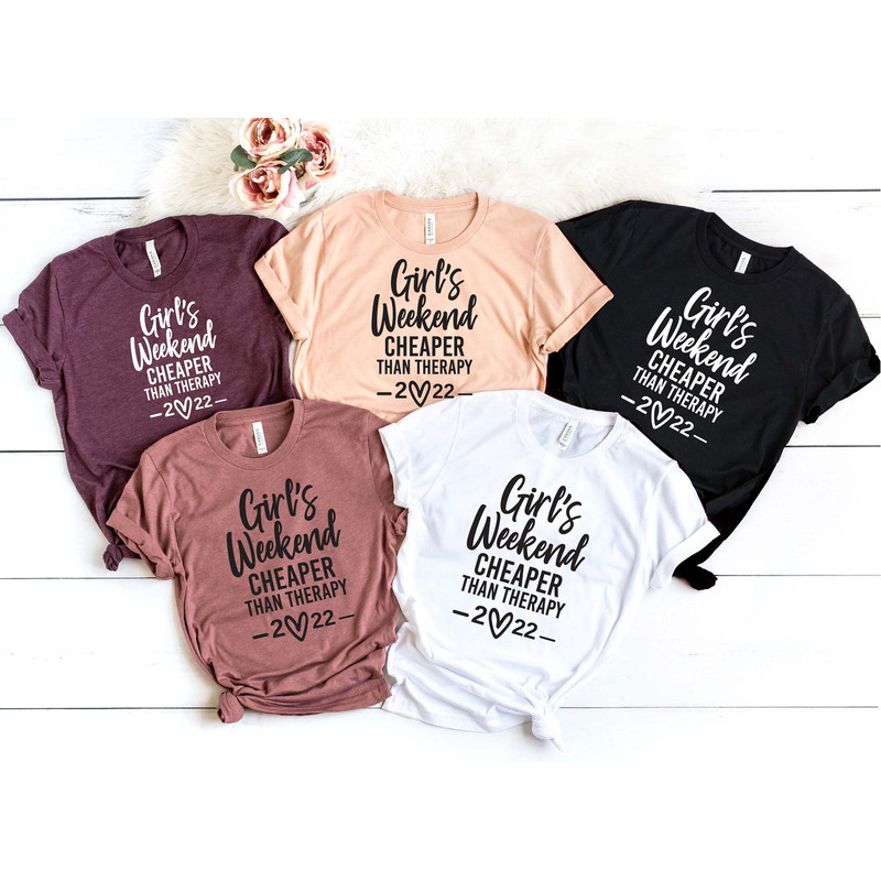 Girls Weekend Cheaper Than Therapy, Girls Vacation Shirt, Girls Trip Shirt, Girls Weekend Shirt, Girls Vacation, Girls Trip 2022, Vacay Mode.jpg