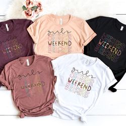 girls weekend shirt, girls trip shirt, girls trip 2022, bachelorette shirt, girls vacation shirt,  girls weekend trip, g