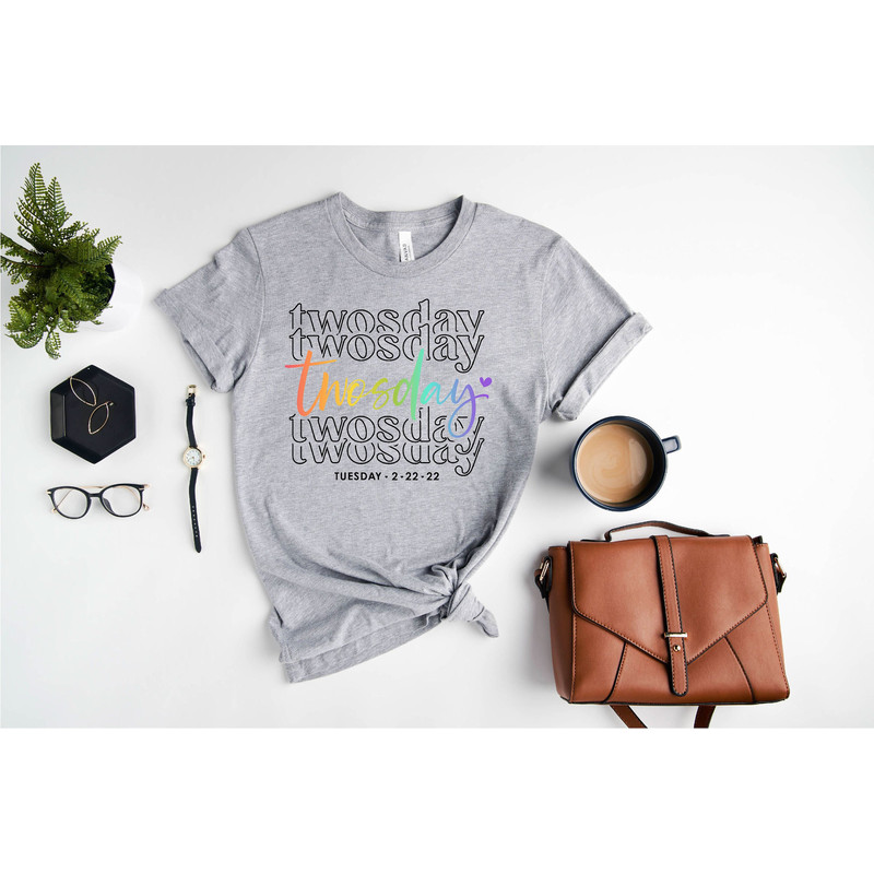 Happy Twosday Shirt, Tuesday February 22nd 2022, Twos-day T-Shirt, Tuesday 2-22-22 Shirt, Twos-day T-Shirt, Funny Twosday Shirt, 222 Numbers.jpg
