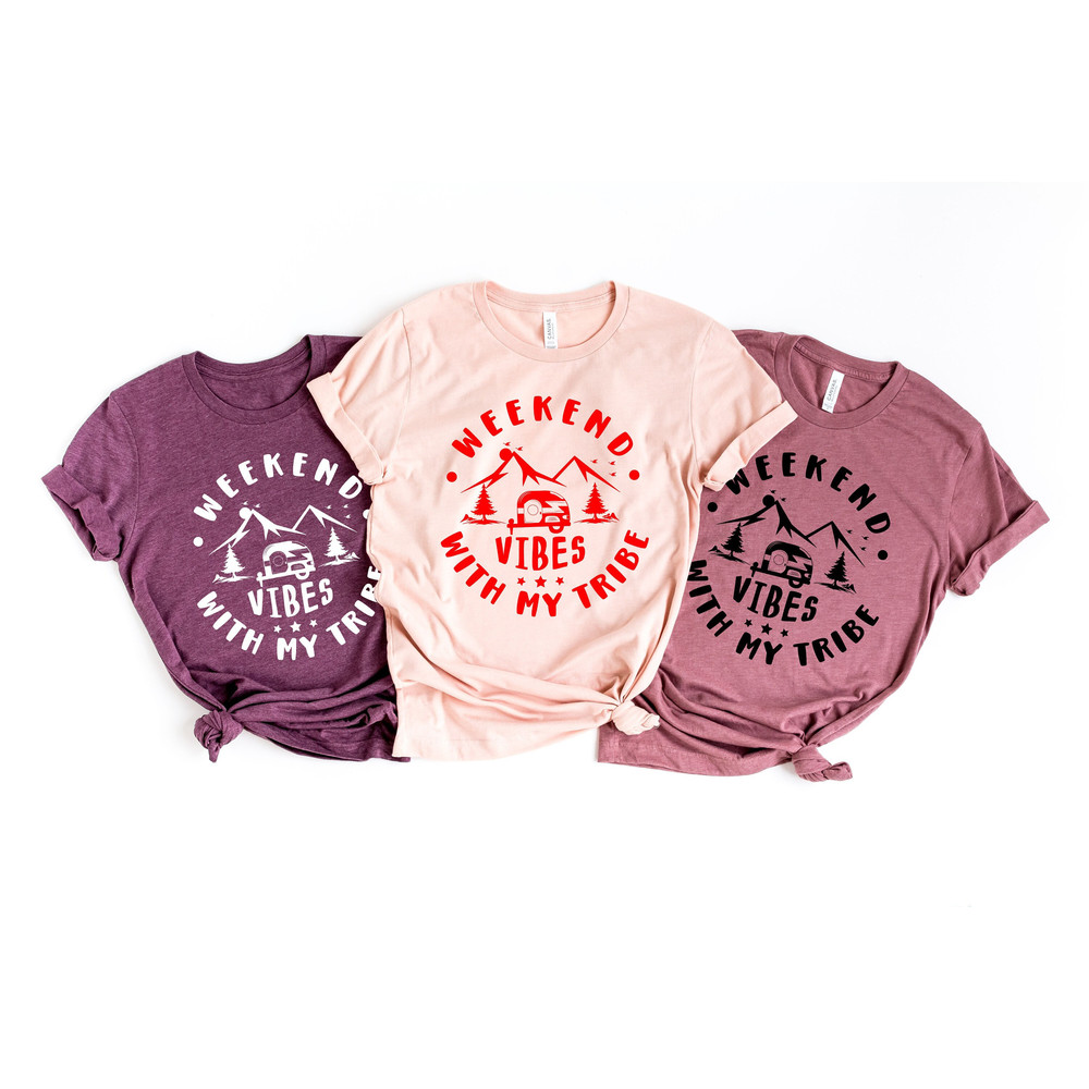 Weekend Vibes With My Tribe, Girls Trip Shirt, Girls Vacation Shirt, Girls Weekend Trip, Vacation Shirt, Vacay Mode Shirt, Family Vacay Mode.jpg