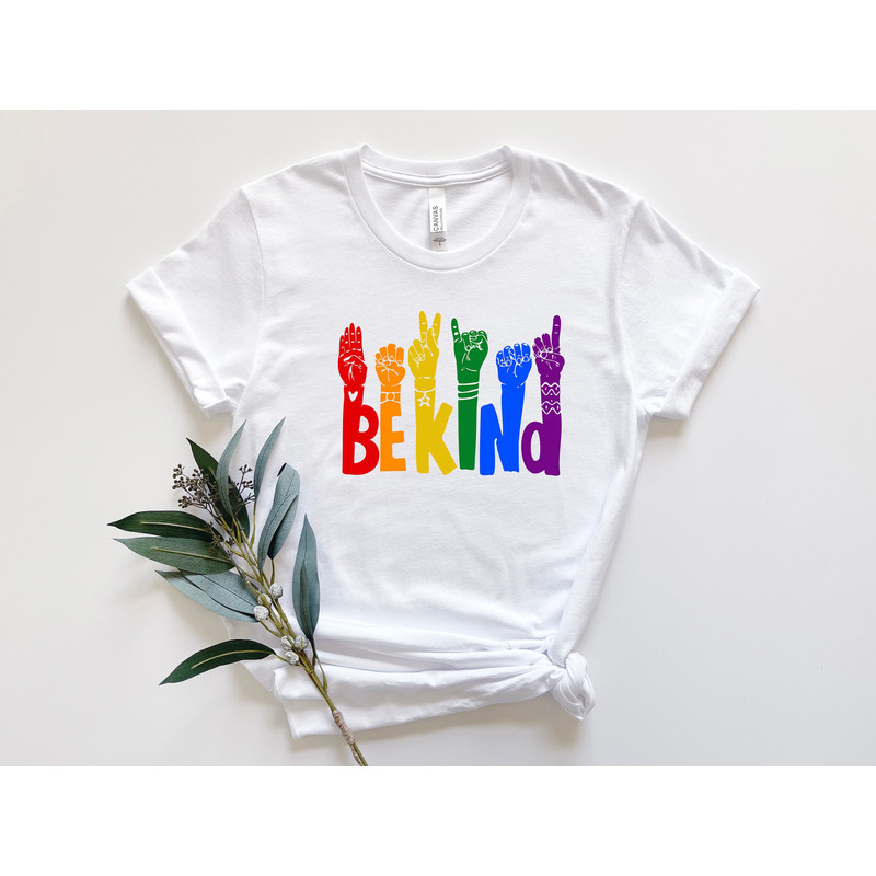 Be Kind Shirt, Be Kind Raising Hands Shirt, Pride Rainbow Shirt, LGBTQ Shirt, Gay Shirt, Lesbian Shirt, LGBTQ Pride Shirt, Gift For Pride.jpg