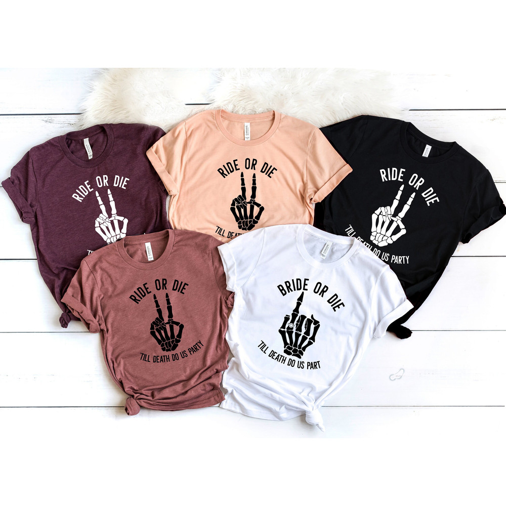 Bride Or Die Shirt, Ride Or Die Shirt, Til Death Do Us Apart Shirt, Halloween Bride Shirt, Halloween Bachelorette Shirt, Halloween Gift.jpg