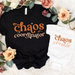 chaos coordinator shirt, chaos creator shirt, mama shirt, mini shirt, new mom shirt, mama mini shirt, happy mothers day,