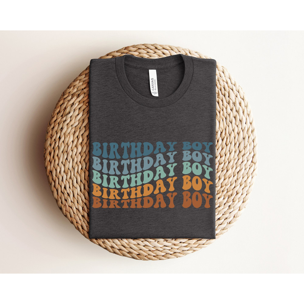 Birthday Boy Toddler Shirt, Wavy Letters Boys Birthday Shirt, Birthday Boy Natural Infant, Toddler & Youth Birthday Boy Shirt, Birthday Crew.jpg