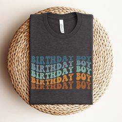 birthday boy toddler shirt, wavy letters boys birthday shirt, birthday boy natural infant, toddler & youth birthday boy