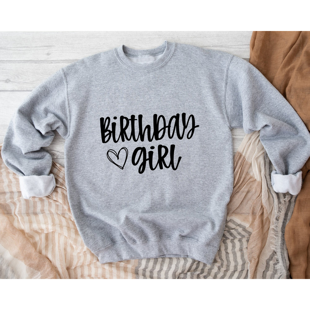 Birthday Girl Sweatshirt, Birthday Girl Hoodie, Happy Birthday Sweatshirt, Cute Birthday Hoodie, Birthday Party Sweatshirt, Birthday Squad.jpg