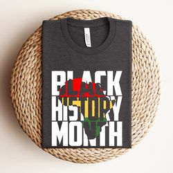 black history mont shirt, black history matter shirt, black lives matter shirt, blm shirt, black month gift, black ameri