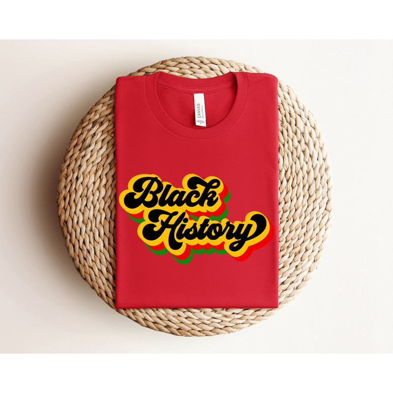 Black History Month Shirts, Black Women Shirt, Black Lives Matter Shirts, Black History Months, Black History is Strong Shirt, BLM Shirt.jpg