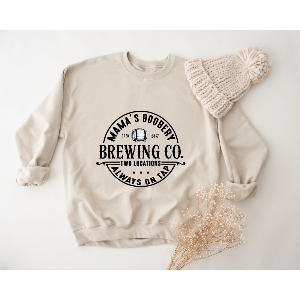 Brewing Co Sweatshirt, Funny Breast Feeding Crewneck Sweatshirt, Mama's Boobery Pullover, New Mom Sweatshirts, Mother's Day Sweatshirts.jpg