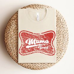 tired mama shirt, busy mom gift, funny mom shirt, retro mom shirt, tired mom gift, retro graphic shirt for mom, gift for