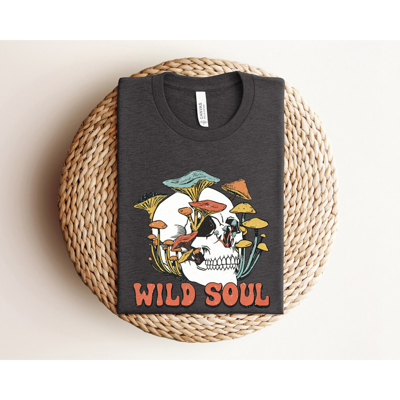 Vintage Style Wild Soul Shirt, Mushroom Cottage Core, Cottagecore Skull Shirt, Goblincore Mushroom Shirt, Goblincore Shirt, Mystical Shirt.jpg