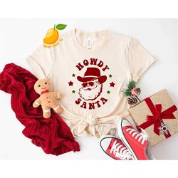 howdy santa shirt, christmas santa shirt, retro christmas shirt, country shirt, howdy western shirt, cowboy christmas, c