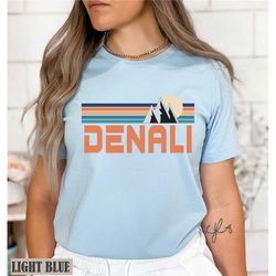 denali shirt alaska shirt, denali gift denali alaska souvenir, mountain ski trip shirts, group vacation tees skiing hiki