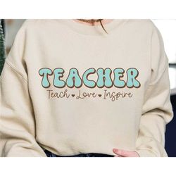 teacher teach love inspire shirt, teaching shirt, teacher life tee, teachers day shirt, teacher appreciation shirt