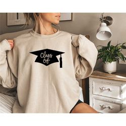 class of graduation cap sweatshirt,graduation sweatshirt,school sweatshirt,graduate shirt,senior shirt,senior sweatshirt