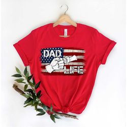 dad life usa flag tshirt, father's day gift,gift for him,american flag dad gift,fathers day mens dad,fathers day shirt,a