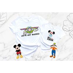 lets get buzzed shirt, disney toy story shirt, what the fork, disney fun, buzz lightyear shirt, toy story forky shirt, t