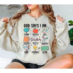 god says i am teacher shirt, bible verse christian teacher sweatshirt, teacher god says t-shirt, teacher life shirts, gi