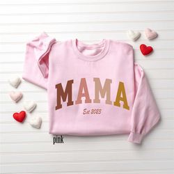 mama est sweatshirt, mother's day gift, grandma sweatshirt, nana shirt, gift for mother, mom hoodie, mama crewneck, new