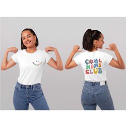 cool moms club shirt, cool moms club shirt, mama shirt, mommy shirt, gifts for mom,mothers day gift, funny mama retro s