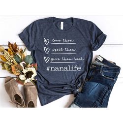 nana shirt, nana life, grandma shirt, grandma gift, new grandma gift, mothers day gift, grandma birthday gift, minimalis