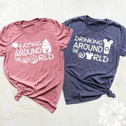 disney couple shirt, matching disney shirt, drinking around the world tee, disney eating shirt, disney family trip tshir