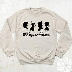 squad goals sweatshirt, disney princess shirt, disney family sweatshirt, birthday girl sweatshirt, disneyworld trip, dis